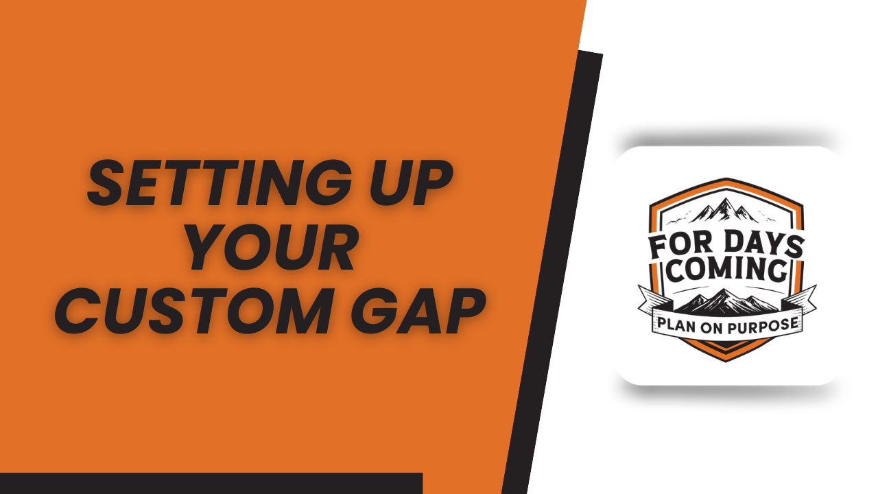 FDC Plan on Purpose - Setting up your Custom GAP